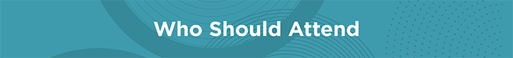 Who Should Attend_Teal.png